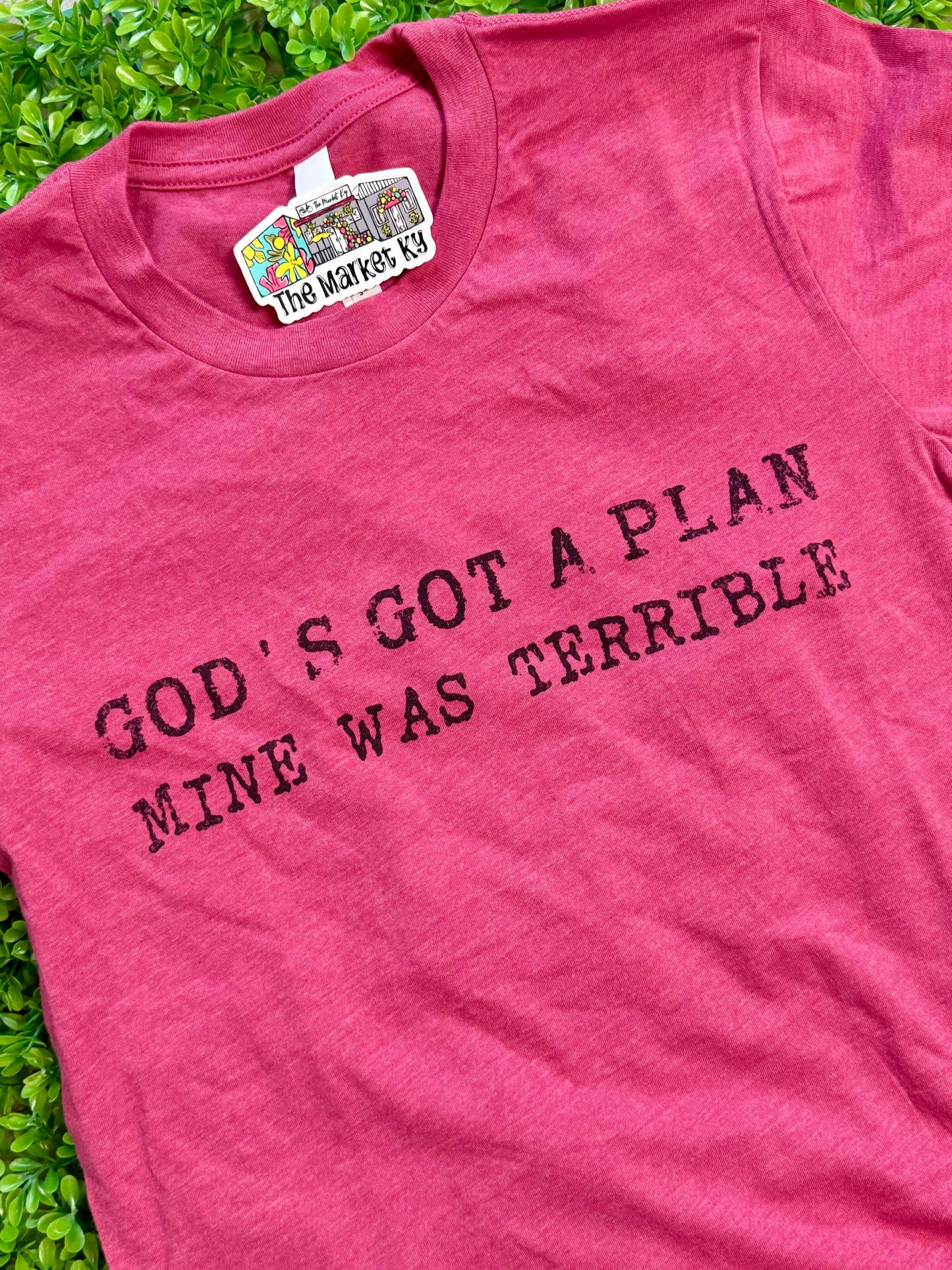 Gods Got A Plan Tee