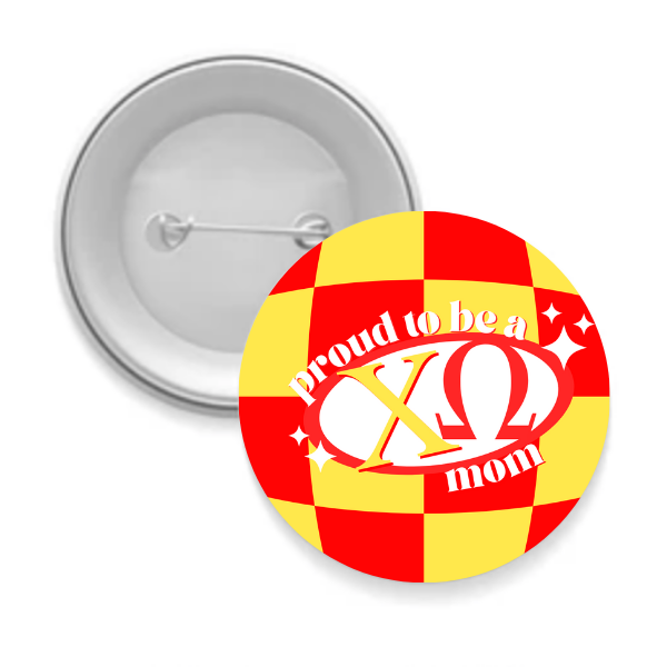 Sorority Mom Button - Proud to Be Checkered: 3" Round / Chi Omega
