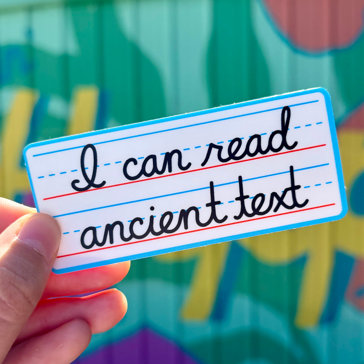 I Can Read The Ancient Text Sticker