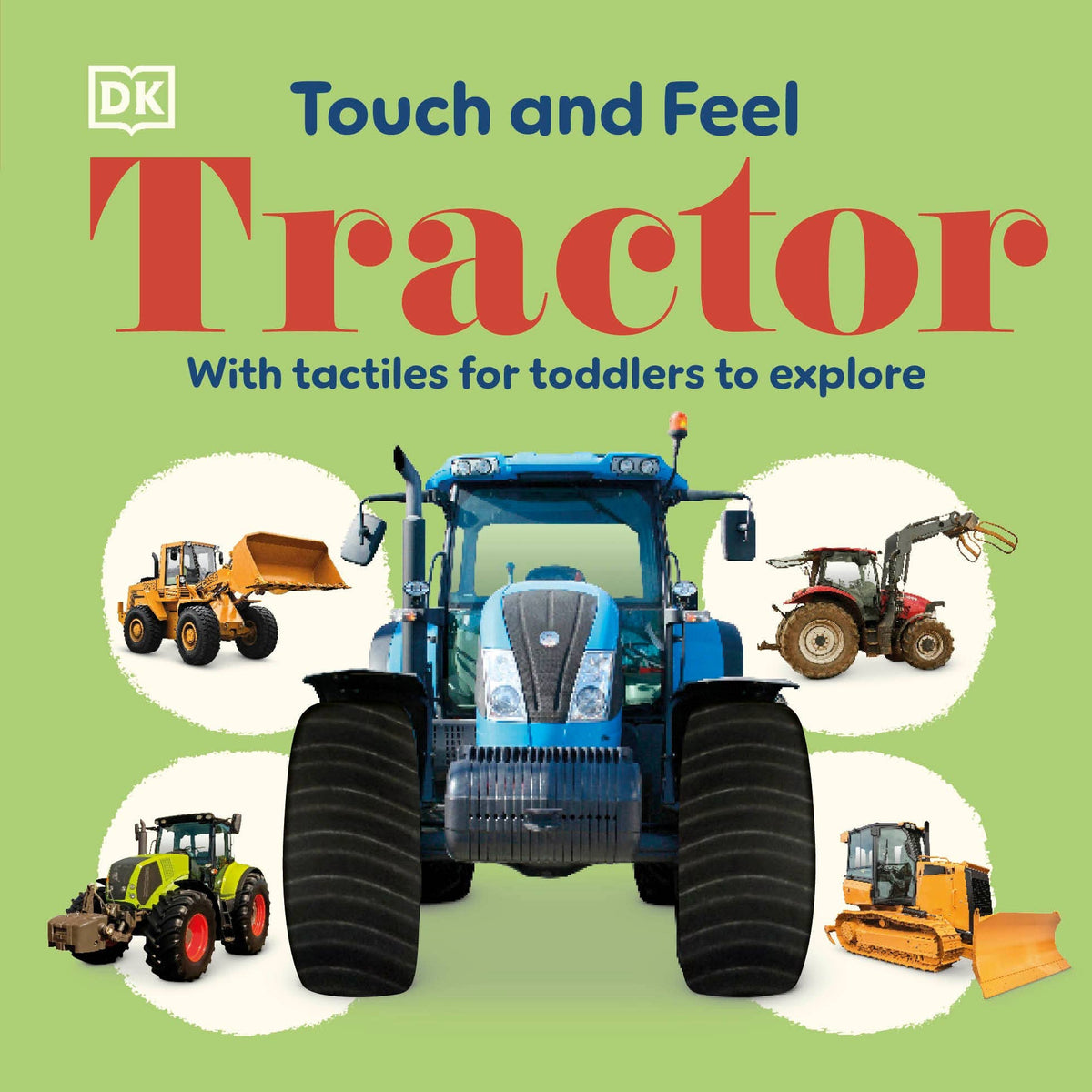 Touch and Feel Tractor