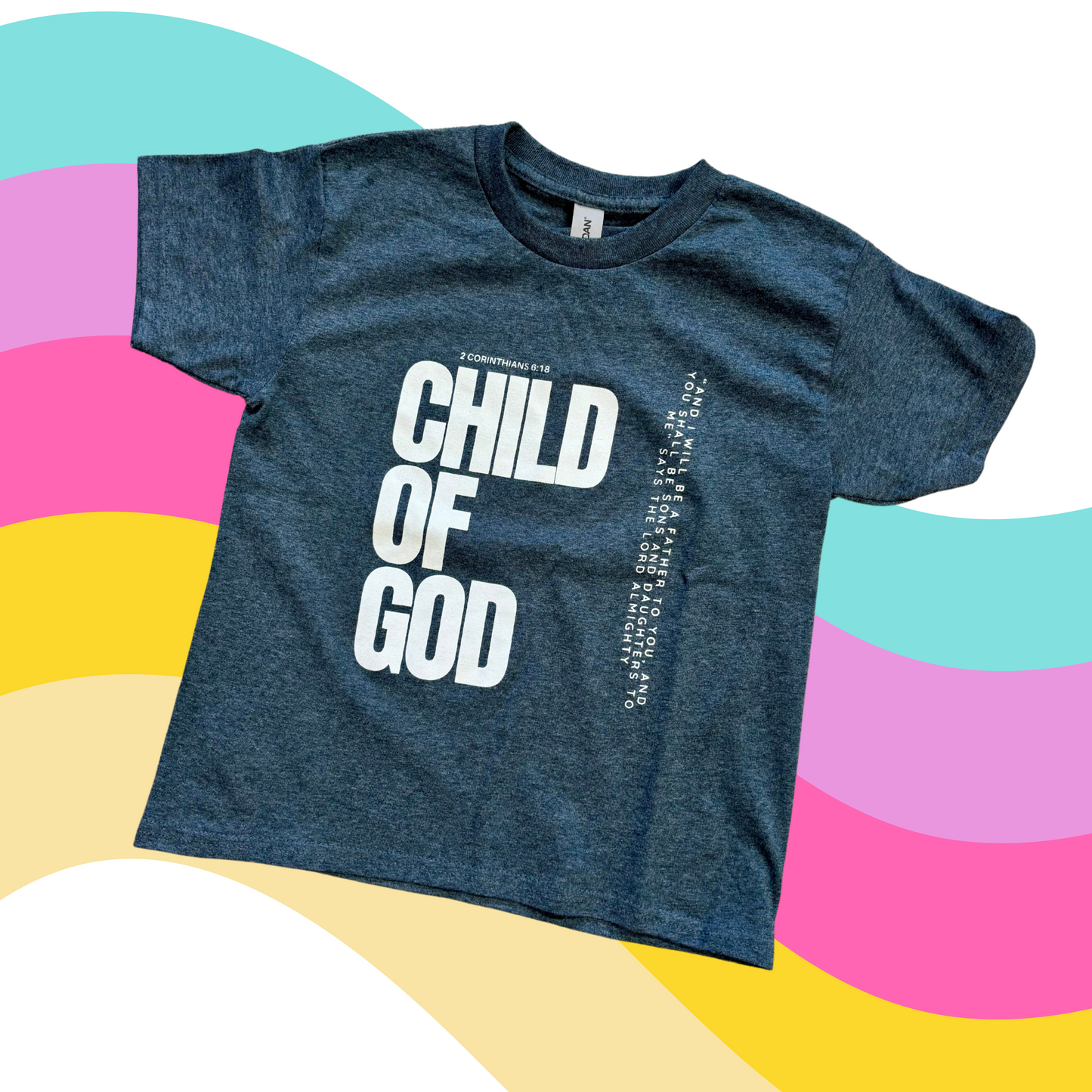 Child of God Youth & Adult Tee