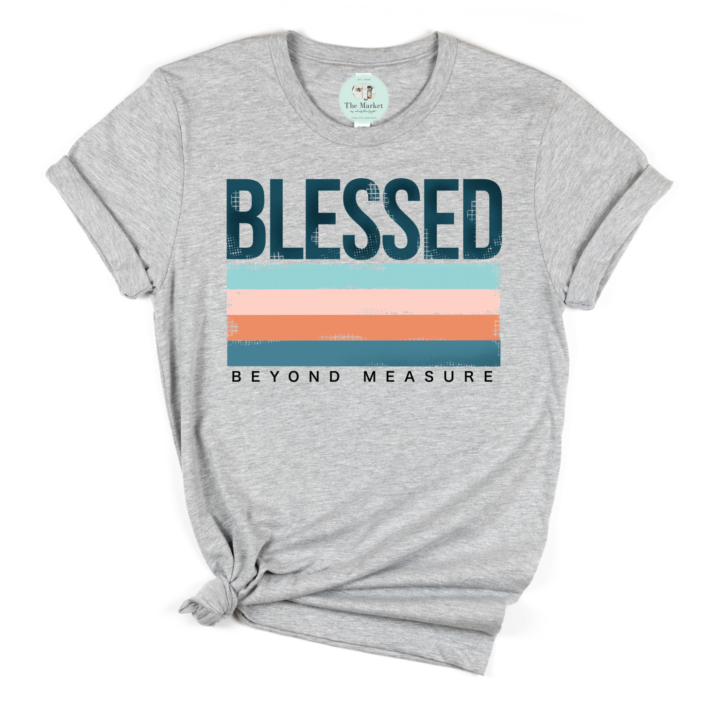 Blessed Beyond Measure Tee