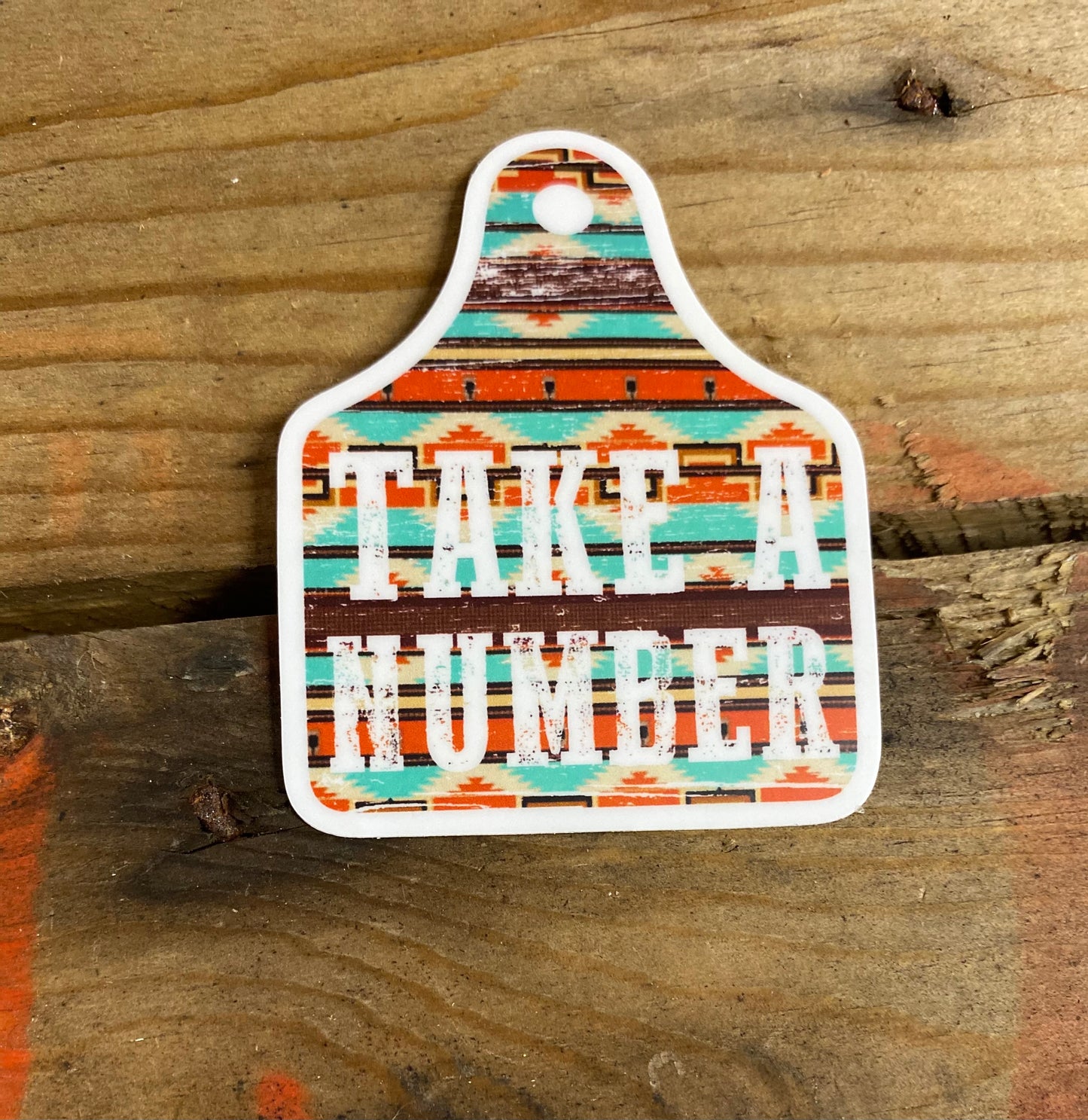Take A Number Waterproof Decal/Sticker