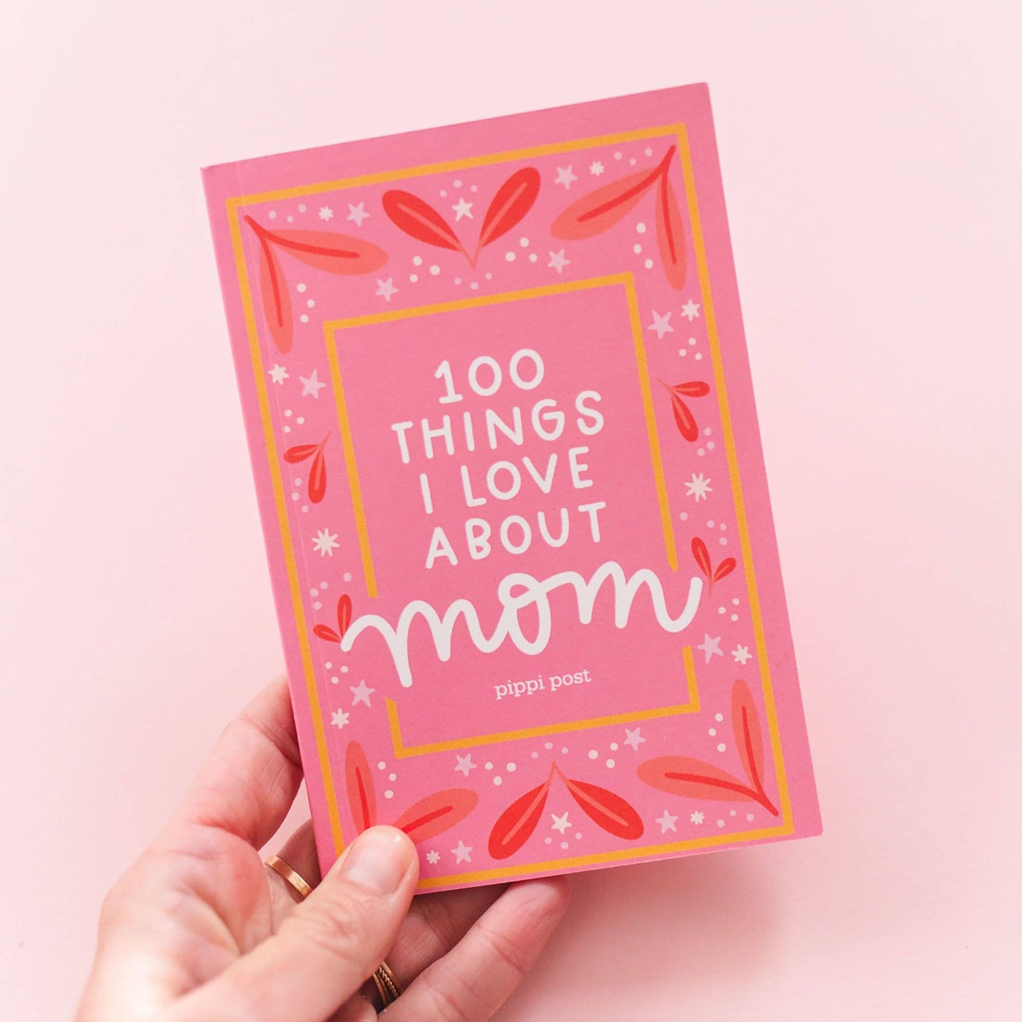 100 Things I Love About Mom Prompted Journal