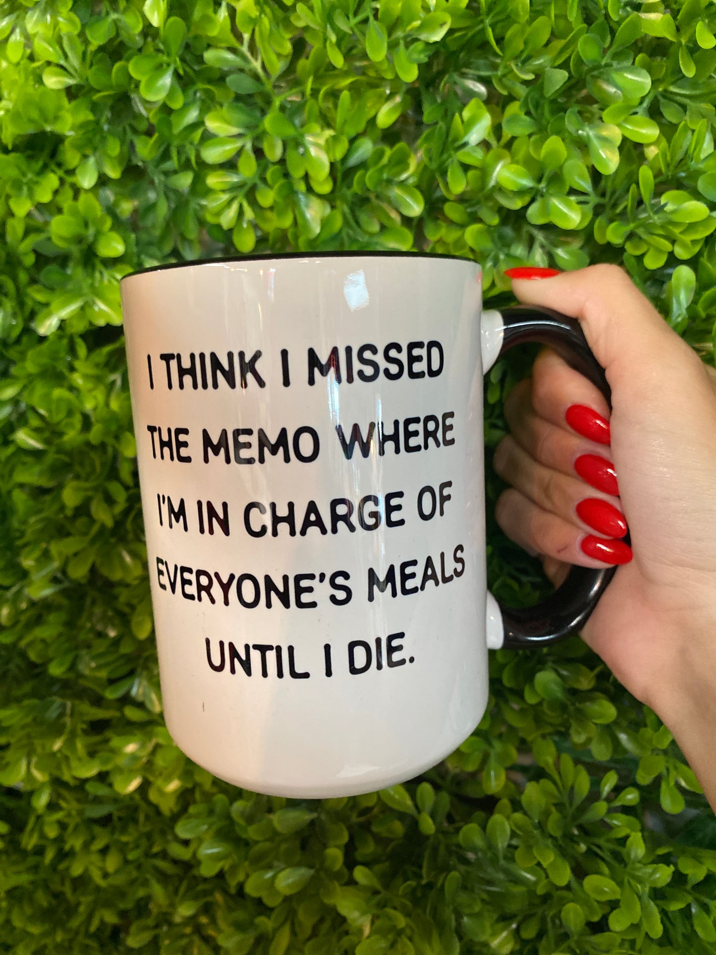 I Think I Missed The Memo Coffee Mug