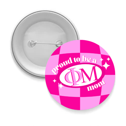 Sorority Mom Button - Proud to Be Checkered: 3" Round / Delta Zeta