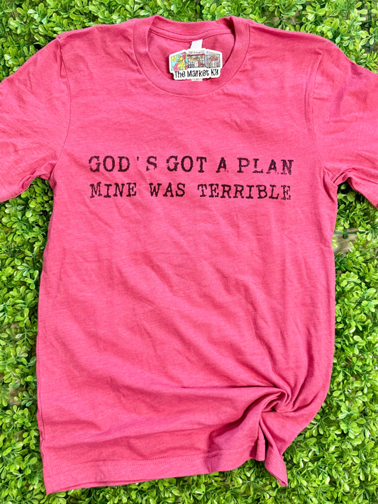 Gods Got A Plan Tee