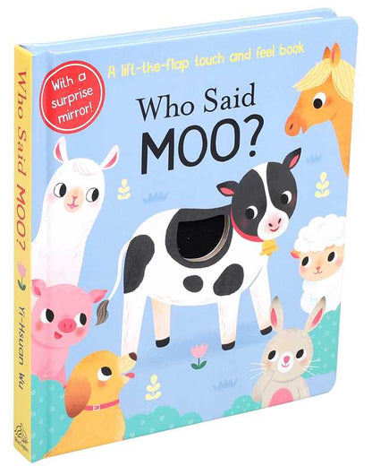 Who Said Moo? by: Board Books; 10 pages / English