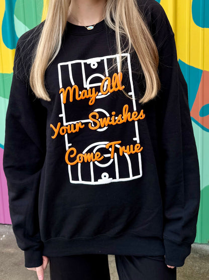 May All Your Swishes Come True Puff Ink Sweatshirt