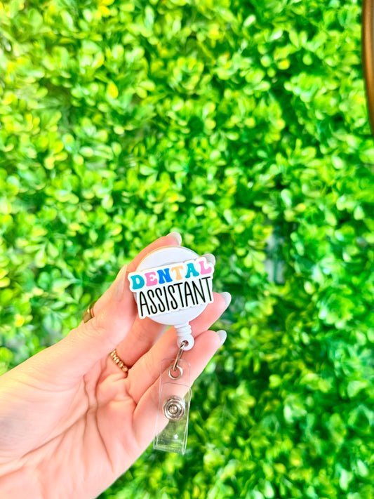 Dental Assistant Badge Reel