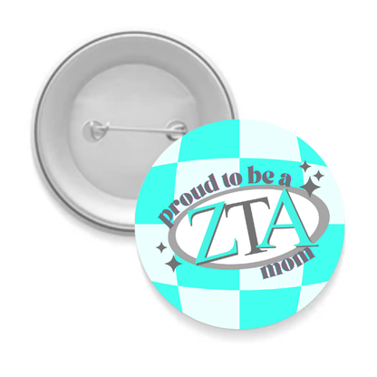 Sorority Mom Button - Proud to Be Checkered: 3" Round / Chi Omega