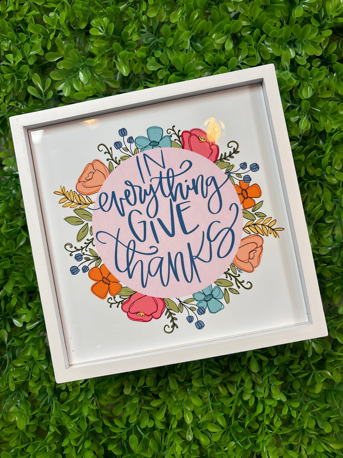 In Everything Give Thanks Framed Sitter