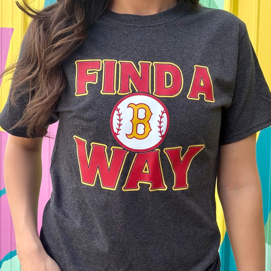 Find A Way Barren Baseball Tee