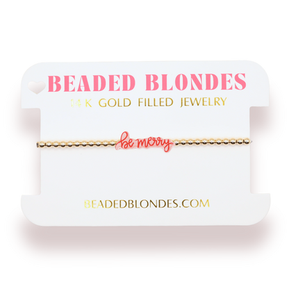 Be Merry Bracelet: Standard 6.75 Inch / Sprinkle