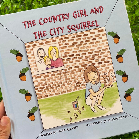 The Country Girl & The City Squirrel Hardback