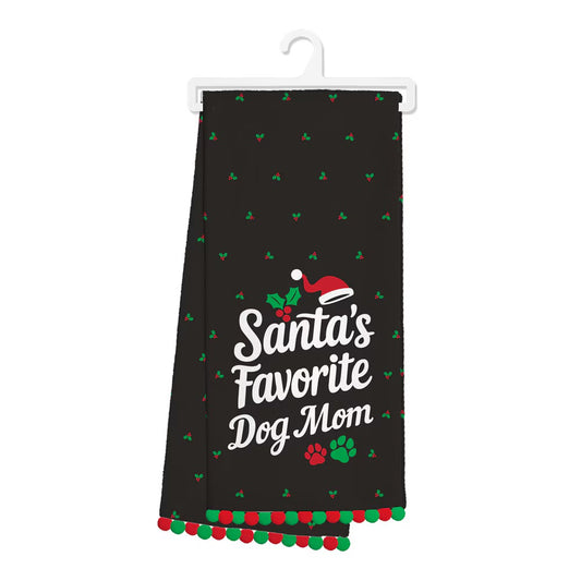 Santa’s Favorite Dog Mom Swig Tea Towel