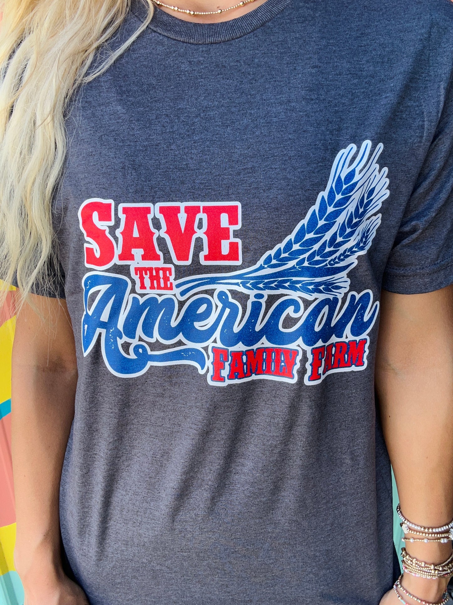 Save The American Family Farm Tee