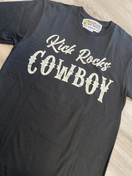 Kick Rocks Cowboy Tee