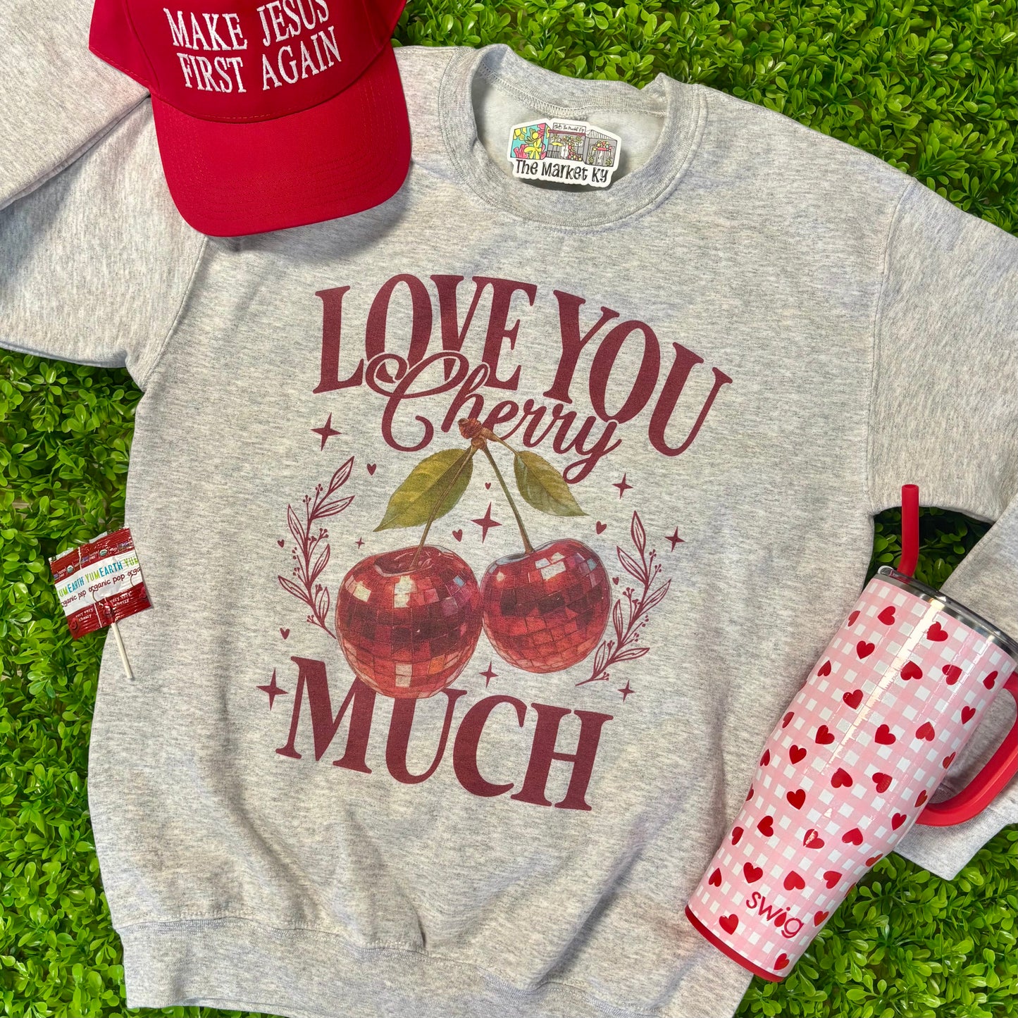 Love You Cherry Much Sweatshirt