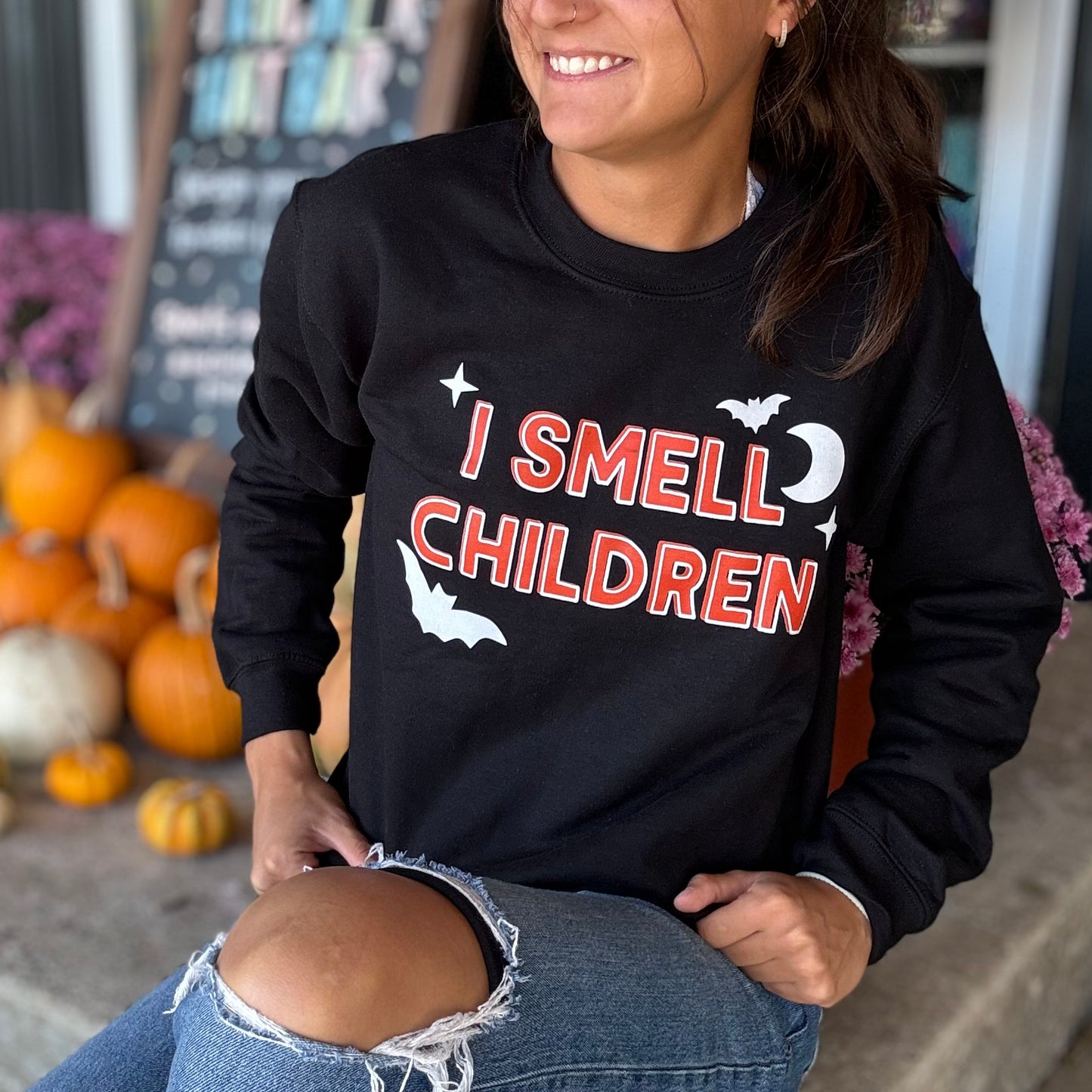 I Smell Children Sweatshirt