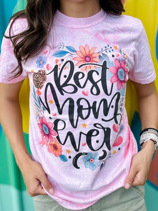 Best Mom Ever Comfort Colors Tee