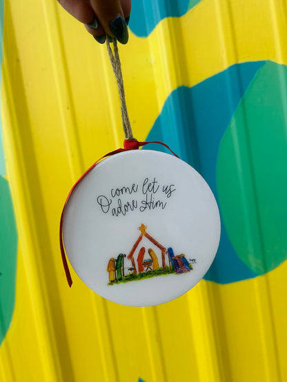Come Let Us Adore Him Ornament