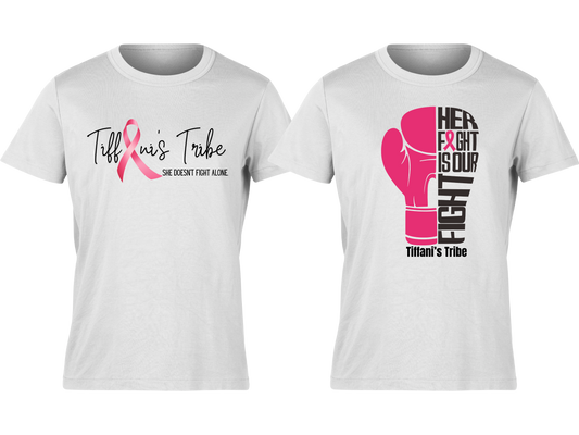 Her Fight is Our Fight- Tiffani’s Tribe (Options)