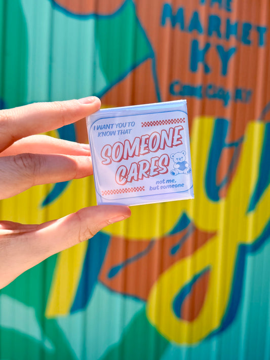 Someone Cares Magnet