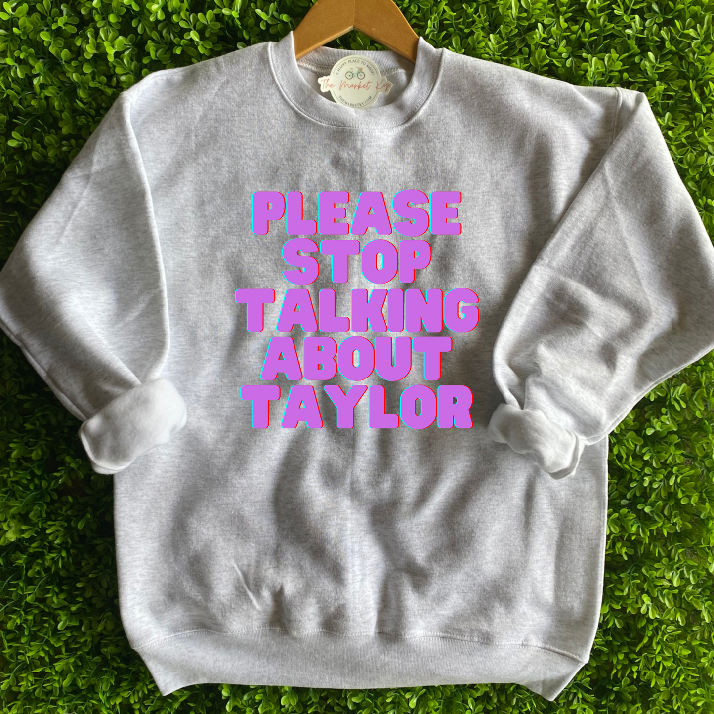 Please Stop Tay Sweatshirt (Youth & Adult)