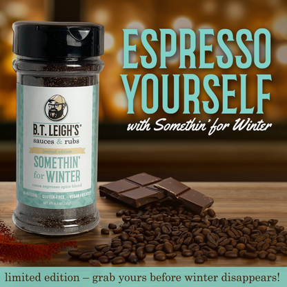 Somethin' For Winter - Espresso Cocoa Chile Blend