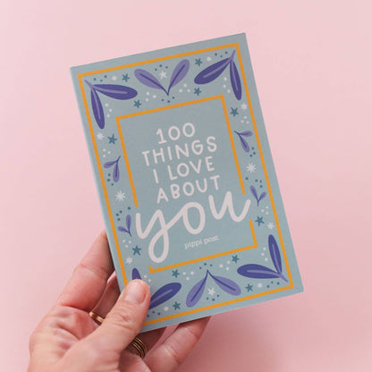 100 Things I Love About You Prompted Journal