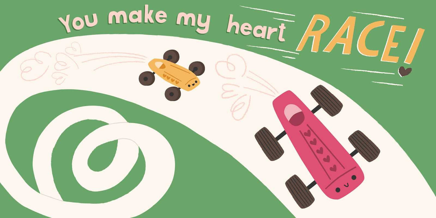 I Wheelie Love You by Hannah Eliot: Board Books; 14 pages / English