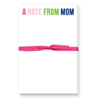 A NOTE FROM MOM LARGE NOTEPAD