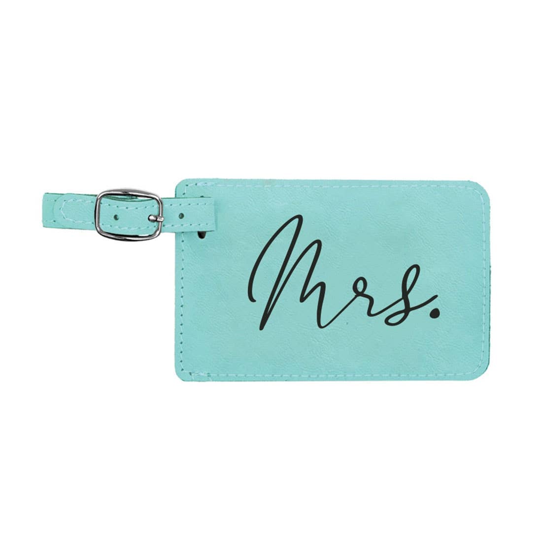 Mrs. Teal Leatherette Luggage Tag