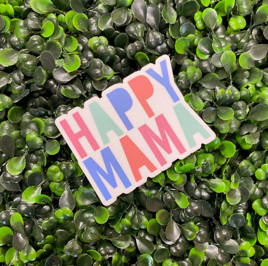 Happy Mama Waterproof Decal/Sticker