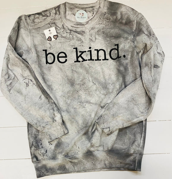 Be Kind Sand Blast Sweatshirt