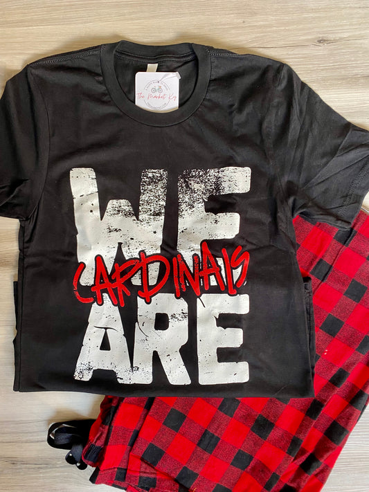 We Are Cardinals Tee